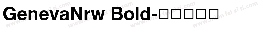 GenevaNrw Bold字体转换